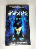Dead Space Martyr Book B.K. Evenson