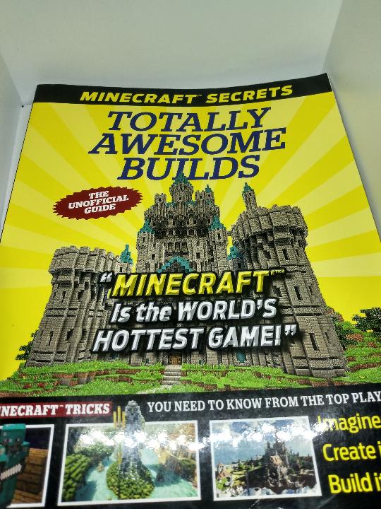 Minecraft Secrets Totally Awesome Builds The Unofficial Guide