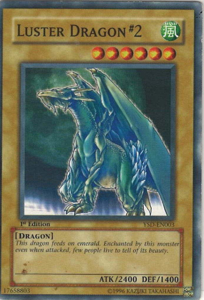 Yu-Gi-Oh "Luster Dragon #2" YSD-EN003